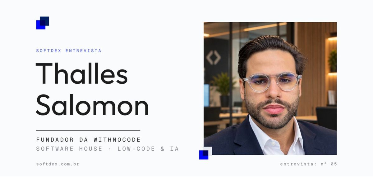 "A software house deixou de ser fábrica de código": entrevista com Thalles Salomon, da Withnocode