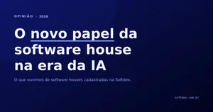 O novo papel da software house na era da IA